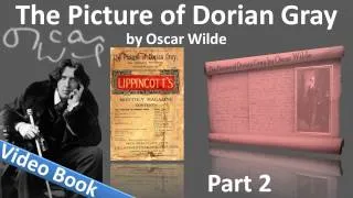 Part 2 - The Picture of Dorian Gray Audiobook by Oscar Wilde (Chs 5-9)