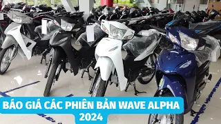 Wave alpha 2024. báo giá Anpha tháng 4/2024 so sánh các phiên bản wave alpha 2024. #wave2024