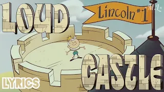 Loud Castle || The Loud House Movie [Lyrics]