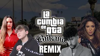 LA CUMBIA DEL GTA (REMIX) BUKANO FT. PAULO LONDRA, BAD BUNNY, SHAKIRA, LA ROSALIA