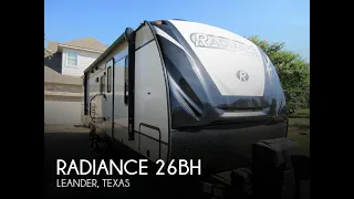 [UNAVAILABLE] Used 2019 Radiance 26BH in Leander, Texas