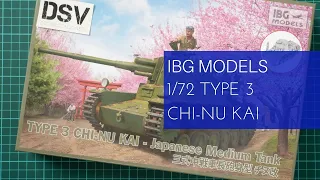 IBG Models 1/72 Type 3 Chi-Nu Kai (72058) Review