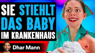 Sie STIEHLT DAS BABY Im Krankenhaus | Dhar Mann Studios