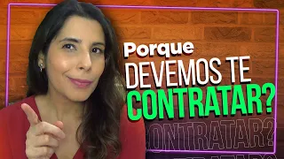 Por que Devo te Contratar: Como responder essa pergunta? *dicas e exemplos para te ajudar!