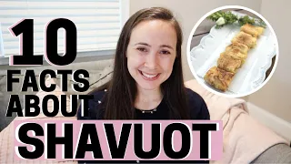 SHAVUOT! 1O FACTS ABOUT THE JEWISH HOLIDAY OF SHAVUOT!