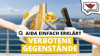 Verbotene Gegenstände | AIDA einfach erklärt 💡