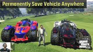GTA 5 - Permanently Save your Vehicle Anywhere MOD | After Restart | Lock Car |  Hindi