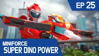 [MINIFORCE Super Dino Power] Ep.25: SUPER DINOS TURN AGAINST MINIFORCE