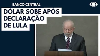 Dólar sobe após fala de Lula sobre o Banco Central