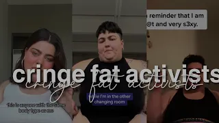 🤢FAT ACCEPTANCE TIKTOK CRINGE COMPILATION🤢 pt3.