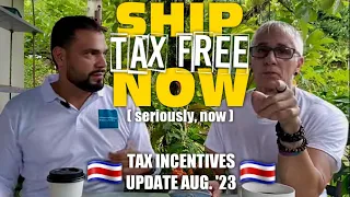 Ship Vehicles n Household to Costa Rica TAX FREE NOW! What's the Catch?