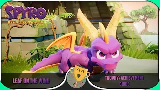 Spyro 1: The Dragon - Leaf On The Wind Trophy/Achievement Guide