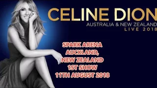 CELINE DION - AUCKLAND "BEST OF" PART 1 AUGUST 11TH 2018