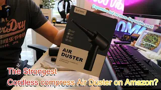 Strongest Air Duster on Amazon with 90000RPM review by Benson 2022