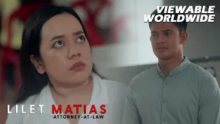 Lilet Matias, Attorney-At-Law: Magkaibigan na ba muli ang nagkaalitan? (Episode 41)