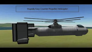 Kerbal Space Program | SUPER EASY Counter Propeller Helicopter Tutorial