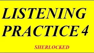 Listening practice 4:  разбор Sherlocked из сериала Шерлок.