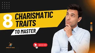 The Charismatic Personality: Mastering 12 Traits for Personal Magnetism