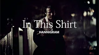 In This Shirt  | Hannibal & Will