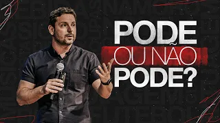 Pode ou Não Pode - Tiago Mattes