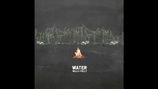 Felly & Mills. - Water (Official Audio)