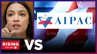 AOC TARGETS Pro-Israel AIPAC As A 'Racist, Bigoted EXTREMIST ORGANIZATION'