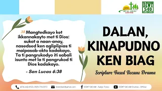 Dalan, Kinapudno ken Biag - May 22, 2024