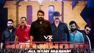 Mollywood Multi Star Mashup | Mammootty | Mohanlal | VX STUDIO | Vinayakan