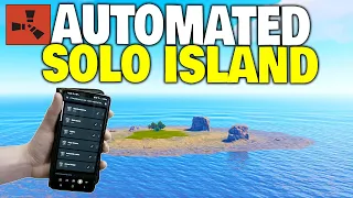 I Built a Fully Automated Island in Rust as a Solo