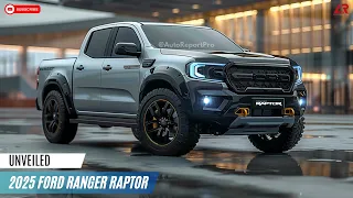 The New 2025 Ford Ranger Raptor Unveiled - ready to become the king of off-road!