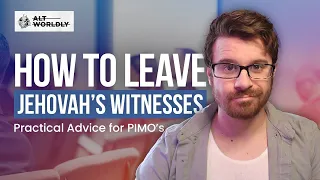 How to Leave Jehovah's Witnesses
