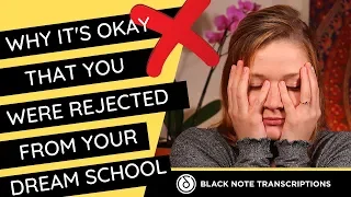 Student Success: Why It's Okay That You Were Rejected From Your Dream School