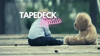 TAPEDECK - Teddy's Ballad