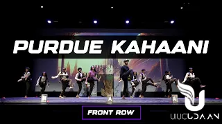 [Third Place] Purdue Kahaani | Front Row | UIUC Udaan 2024 | @ASHWINXSURESH Productions