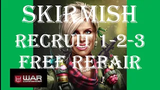 War Commander- / Playing Rubi on/ Click X always/ SKIRMISH RECRUIT 1-2-3/ fastesway/ FREE REPAIR