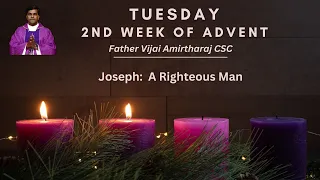 Advent Retreat: Tuesday, 2nd Week of Advent