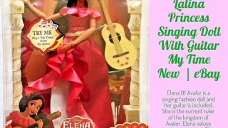 Disney Elena Of Avalor Latina Princess Singing Doll With Guitar My Time New  | eBay