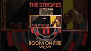 The Strokes - Room On Fire (Full Album) HQ