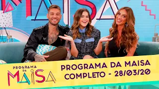 Programa da Maisa | Completo (28/03/20)