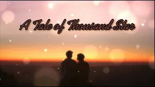 A Tale of Thousand Star (ost.english lyrics)-Gun napat