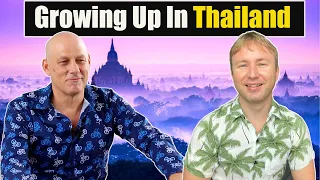 What's Life Like For A Foreigner Growing Up In Thailand