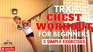 TRX chest workout for beginners | Dr Alyssa Kuhn