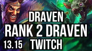DRAVEN & Thresh vs TWITCH & Nautilus (ADC) | Rank 2 Draven, Rank 5, 7/1/3 | EUW Challenger | 13.15