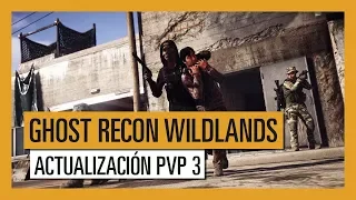 GHOST RECON WILDLANDS: Actualización PVP 3 - Extended Ops