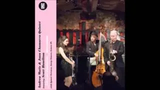 Andrea Motis & Joan Chamorro Quintet ft Scott Hamilton - I Fall in Love Too Easily