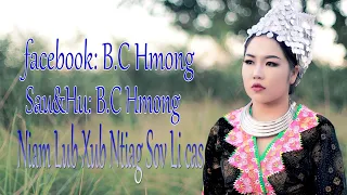 niam lub xub ntiag sov li cas :b.c hmong nkauj tshiab 2022