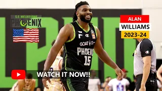 🇺🇸 Alan Williams(앨런 윌리엄스)  ✭ SE Melbourne Phoenix ✭  Best Plays&Highlights