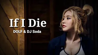 DOLF & DJ Soda - If I Die (official lirik)