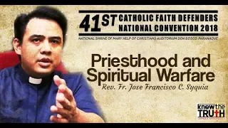 Priesthood and Spiritual Warfare  Rev  Fr  Francisco Jocis Syquia