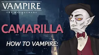 Episode 88: How To Camarilla | How To Vampire Series